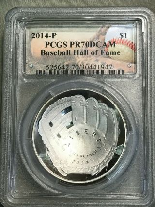 2014 - P Proof Baseball Hall Of Fame Commemorative Silver Dollar Pcgs Pr70 Dcam