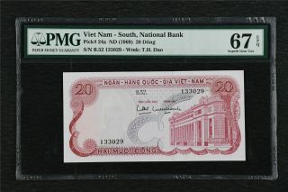 1969 Viet Nam South National Bank 20 Dong Pick 24a Pmg 67 Epq Gem Unc