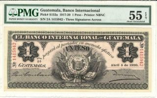 Guatemala Banco Internacional 1 Peso Banknote 1920 Pmg 55 Epq Au