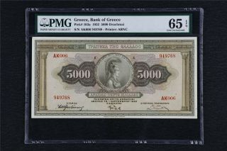 1932 Greece Bank Of Greece 5000 Drachmai Pick 103a Pmg 65 Epq Gem Unc