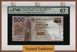Tt Pk 344e 2015 Hong Kong Bank Of China 500 Dollars Pmg 67q None Finer