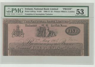 Ireland National Bank Limited 5 Pounds 1882 Proof Aunc
