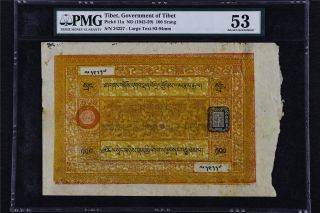 1942 - 59 Tibet Government Of Tibet 100 Srang Pick 11a Pmg 53 About Unc
