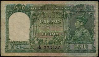 Burma British Administration 10 Rupees King George Vi Banknote Pick P5 1938 @9