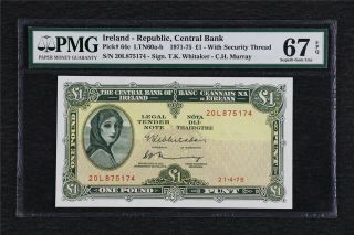 1971 - 75 Ireland Republic Central Bank 1 Pound Pick 64c Pmg 67 Epq Gem Unc
