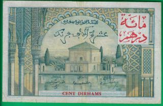 Morocco 100 Dirhams On 10000 Francs 28 - 4 - 55,  P - 52,  Grade W/ Border Tears