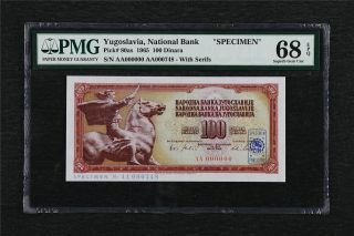 1965 Yugoslavia National Bank " Specimen " 100 Dinara Pick 80as Pmg 68 Epq Gem Unc