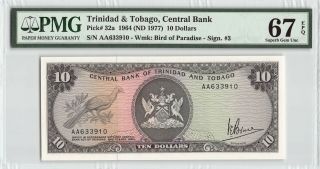 Trinidad & Tobago 1964 (nd 1977) P - 32a Pmg Gem Unc 67 Epq $10 Aa Prefix