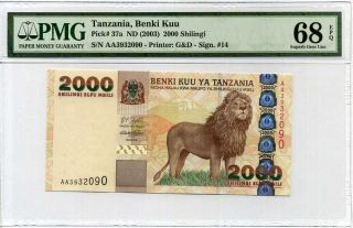 Tanzania 2000 2,  000 Shillingi Nd 2003 P 37 Aa Gem Unc Pmg 68 Epq Highest