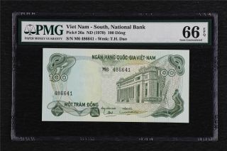 1970 Viet Nam South National Bank 100 Dong Pick 26a Pmg 66 Epq Gem Unc