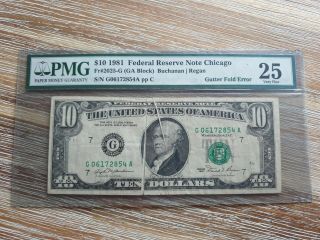 Usa 10 Dollars 1981 Federal Reserve Chicago Pmg Gutter Fold Error Banknote