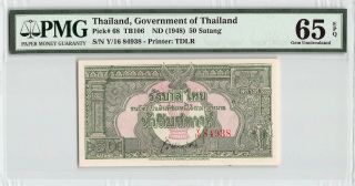 Thailand Nd (1948) P - 68 Pmg Gem Unc 65 Epq 50 Satang