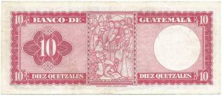 1960 BANCO de GUATEMALA CRISPY Lightly Circulated DIEZ or 10 QUETZALES Note 3