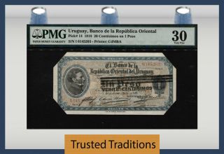 Tt Pk 14 1918 Uruguay 20 Centesimos On 1 Peso " 100 Yr Old Rarity " Pmg 30 Pop 4