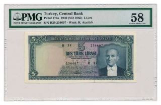 Turkey Banknote 5 Lira 1965.  Pmg Au - 58