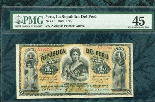 1879 Peru La Republica Del Peru P - 1 1 Sol Pmg 45