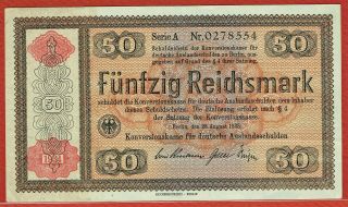 1934 Conversion Fund For German Foreign Debts 50 Mark (pick 211) Au