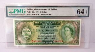 Belize.  Government Of Belize.  1974 $1 P - 33a,  Issued Pmg Choice Unc 64 Epq Bwc