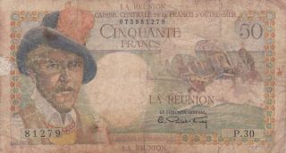 50 Francs Vg Banknote From French Colony Of Reunion 1947 Pick - 44