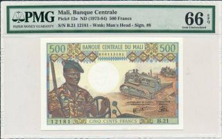 Banque Centrale Mali 500 Francs Nd (1973 - 84) S/no 121x1 Pmg 66epq