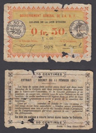 Ivory Coast 50 Centimes 1917 (g - Vg) Banknote P - 1 Cote D 