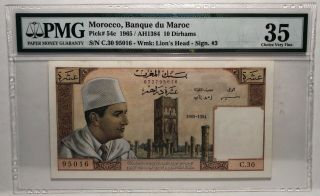 Morocco,  Banque Du Marco Pick 54c 1965 / Ah1384 10 Dirhams Pmg 35