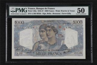 1945 - 47 France Banque De France 1000 Francs Pick 130a Pmg 50 About Unc