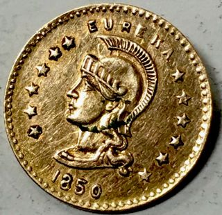 1850 Minerva One D.  G.  W.  California Gold Eureka Token/coin - Scarce