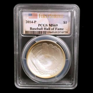 2014 P Baseball Mlb Hall Of Fame Silver $1 Dollar Pcgs Ms69 1st Strk Coin Dx9758