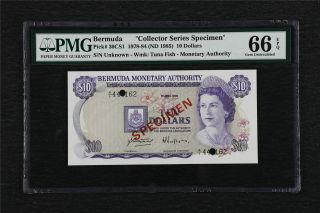 1978 - 84 Bermuda " Collector Series Specimen " 10 Dollars Pick 30cs1 Pmg 66 Epq Unc