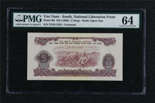 1968 Viet Nam South National Liberation Front 5 Dong Pick R6 Pmg 64 Choice Unc