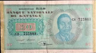 Katanga 20 Francs P 6a 1960 Moise Tshombe Conakat Breakaway State Belgian Congo