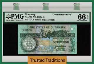 Tt Pk 62 Nd (2013) Guernsey 1 Pound " Commemorative " Pmg 66 Epq Gem Uncirculated