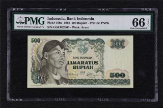 1968 Indonesia Bank Indonesia 500 Rupiah Pick 109a Pmg 66 Epq Gem Unc
