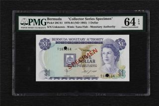 1978 - 84 Bermuda " Collector Series Specimen " 1 Dollar Pick 28cs1 Pmg 64 Epq Unc