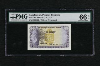 1973 Bangladesh Peoples Republic 1 Taka Pick 5b Pmg 66 Epq Gem Unc