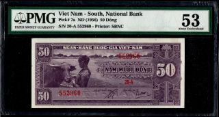 South Vietnam 50 Dong 1956 P - 7a Pmg53