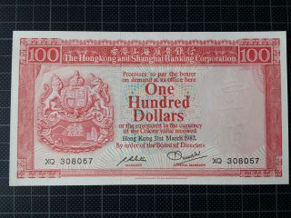 1982 Hong Kong Bank Hsbc $100 Dollar Banknote Unc