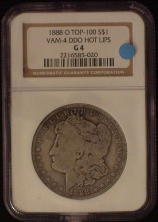 1888 - O Vam - 4 Top 100 " Hot Lips " Ngc G4 Morgan Silver Dollar [inv 1418]
