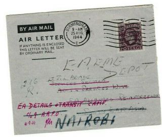 1944 Gb Wwii Air Letter To British Forces In Se Asia Redircted To Kenya 60