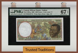 Tt Pk 402lg 2000 Central African States 1000 Francs Pmg 67q Finest Quality Known