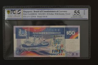 1987 Singapore 50 Dollars With Security Thread Banknote Unc 55 Pcgs