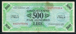 Italy 1943 A,  Allied Military 500 Lire,  M22,  Vf (back Side Graffiti)