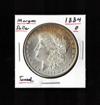 1884 - O $1 Morgan Silver Dollar (toned) " Looking Coin "