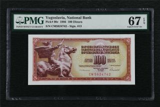 1986 Yugoslavia National Bank 100 Dinara Pick 90c Pmg 67 Epq Gem Unc