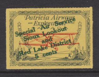 Canada 1926 H Sc Cl26e Patricia Airways Sioux Lookout Semi - Official Cv $135