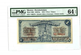 1915 Mexico Revolutionary 1 Peso Pmg 64 Epq Banknote Pick S881 M2812a