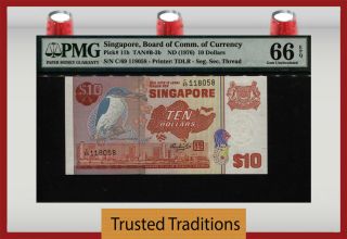 Tt Pk 11b Nd (1976) Singapore 10 Dollars " Kingfisher " Pmg 66q Gem Uncirculated