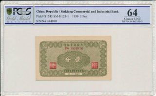 Sinkiang Commercial And Industrial Bank China 1 Fen 1939 Pcgs 64