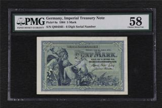 1904 Germany Imperial Treasury Note 5 Mark Pick 8a Pmg 58 Choice About Unc